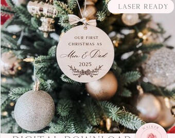 First Christmas as Mom & Dad Ornament – Laser File 2025 Digital Download