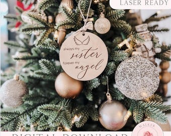 Sister Memorial Ornament Laser File – Angel Digital Download
