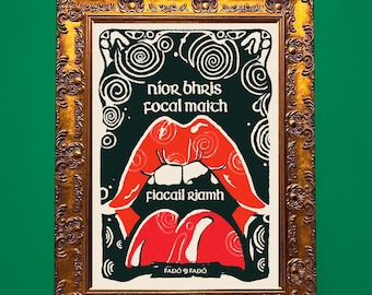 Níor Bhris Focal Maith Fiacail Riamh - Prionta Gaeilge | Irish Seanfhocail Print | Irish Prints | Irish Gifts | Irish Language Poster | A3
