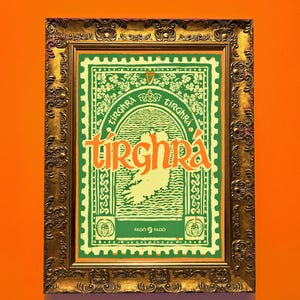 Tírghrá - Love for One’s Country - Prionta Gaeilge | Irish Language Print | Irish Gifts | Irish Poster | A3