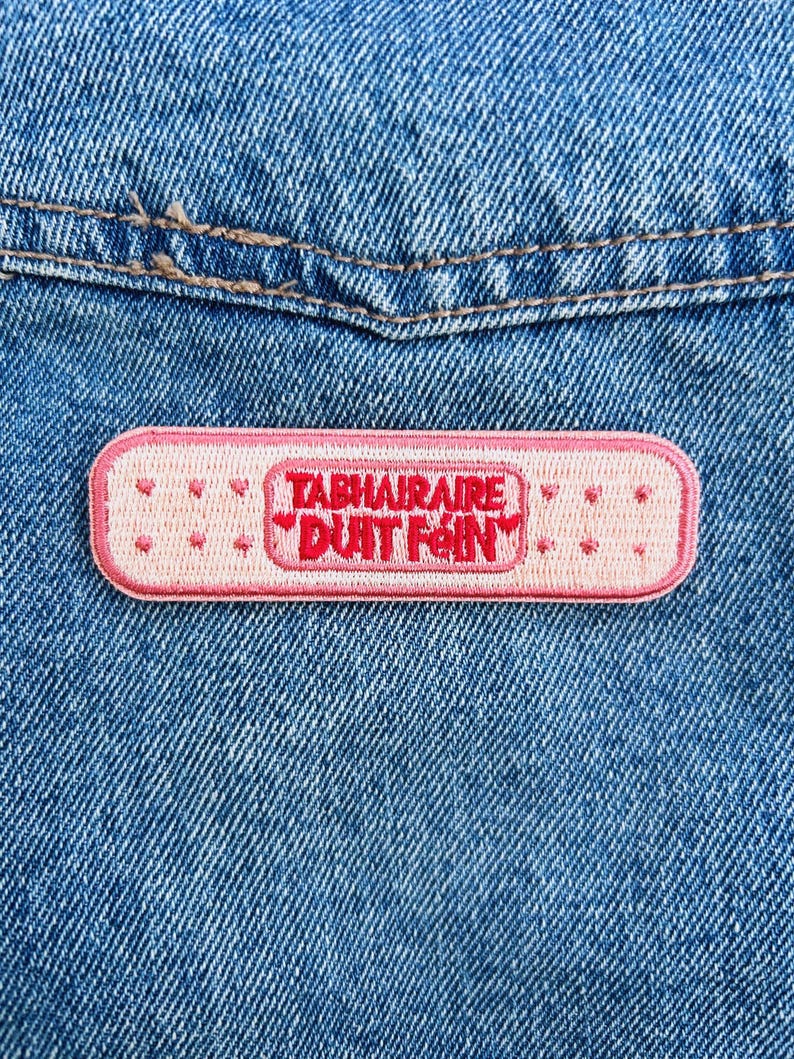 The Grá Patch Bundle | Gaeilge Irish Language iron-ón Embroidery Patches | Claddagh, Grá Mór agus Póg Mo Thóin | Irish Gifts image 5