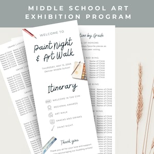 May include: A white program for a middle school art exhibition. The program includes a welcome message, an itinerary, and a list of student artwork by grade. The title of the event is "Paint Night & Art Walk".