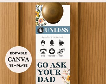 Puede incluir: Un colgador de puerta imprimible para el Día de la Madre con el texto "UNLESS" y "GO ASK YOUR DAD". El diseño incluye detalles florales e iconos que representan fuego, sangre, café, libros, emergencias y dulces. También se ve el texto "EDITABLE CANVA TEMPLATE".