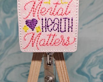 Mental Health Matters Badge Reel: Interchangeable ID Topper