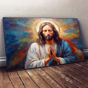Jesus Praying Canvas Painting ,  Spiritual and Inspirational Decor, Ready to Hang