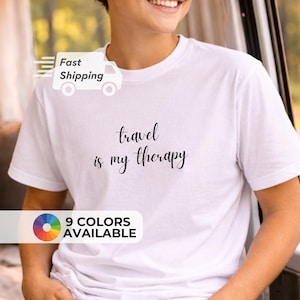 Reistherapie shirt vakantie citaat Tee Wanderlust kleding item avontuur script tshirt reiziger cadeau idee reis gezegde top ontdekkingsreiziger