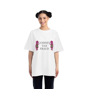 Funny Commit Tax Fraud Shirt, Irony Dinosaur Meme Tee, Sarcastic Graphic T-Shirt for Gen Z Humor Fans, Anti Work Shirt Aesthetic