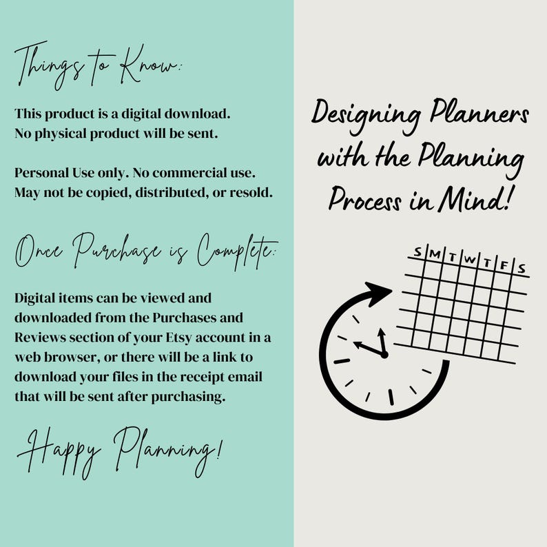 May include: A light blue and white graphic with the text "Things to Know:" and "Designing Planners with the Planning Process in Mind!"  The graphic also includes a clock with an arrow pointing to a calendar grid labeled "SMTWTFS".
