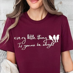 Three Little Bird Shirt, Peace Shirt, Reggae TShirt, Song Lyrics Tee, Every Little Thing Gonna Be Alright, Reggae Tee, Little Birds