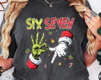 Comfort Colors® Six Seven Christmas Shirt, Viral 6 7 Meme Tee, Funny Xmas Graphic T-shirt, Social Media Humor Holiday Shirt, Six Seven Shirt