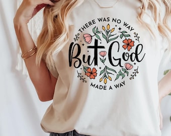 Christian Gifts For Women, Christian Apparel, But God Shirt, Christian Clothing, Christian Shirts For Women,Faith Based Gifts,Jesus Gift Tee