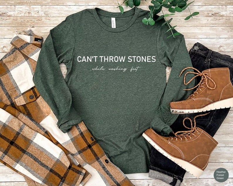 Can't Throw Stones While Washing Feet Shirt, Religious Shirt, Faith Shirt, Church Shirt, Christian Gift,Trendy Christian Tee,Bible Verse Tee image 5