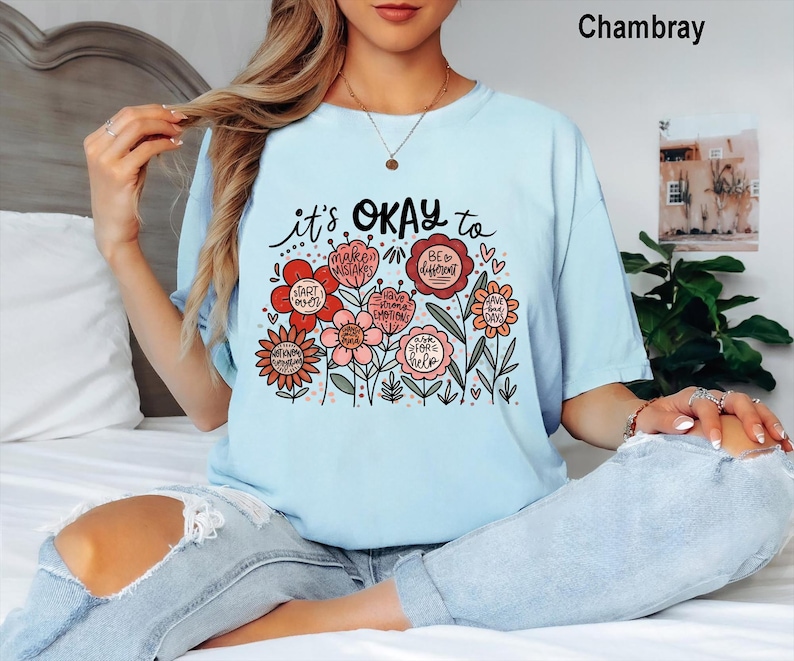 Comfort Colors® It's Okay To Boho Floral Shirt, Flowers Shirt, Motivational Shirts, inspirational Shirt, Kindness Shirt, Mental Health Shirt image 2
