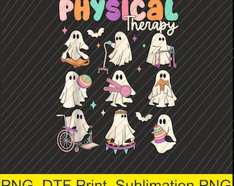 Cute Ghost Physical Therapy PT Physical Therapist Halloween PNG | Digital Download | DTF Print