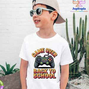 Game Over Back To School Tshirt, Funny School Supplies, Video Game Shirt for Students, First Day of School Swearshirt, Gamer Level Kids Tee