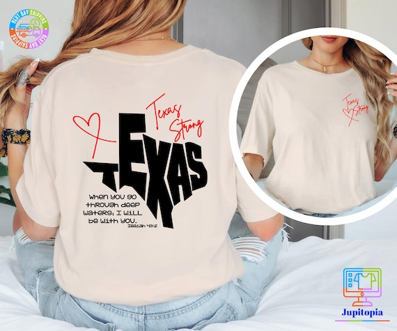 Texas Strong Tshirt, Bible Verse Shirt When You Go Through Deep Waters, Flood Relief Sweatshirt, Pray for Texas Hoodie Texas Support Apparel