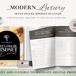 Puede incluir: Un planificador digital titulado "Seven Figure Mindset Planner" con una cubierta negra y dorada. El planificador está abierto para mostrar páginas interiores con secciones de establecimiento de objetivos. El texto incluye "Modern Luxury" y "Over 67 Pages."
