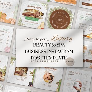 Puede incluir: Un conjunto de plantillas de publicaciones de Instagram para un negocio de belleza y spa. Las plantillas presentan imágenes de tratamientos de spa, promociones de productos y publicaciones de agradecimiento al cliente. El texto incluye "Luxury Beauty & Spa Business Instagram Post Template" y "Time to Relax".