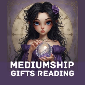May include: An illustration of a woman with long black hair, blue eyes, and a purple rose in her hair, holding a crystal ball. The image has the text "MEDIUMSHIP GIFTS READING" in white letters on a purple background.