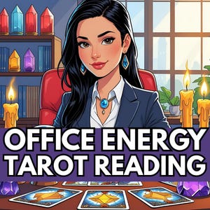 May include: An illustration of a woman in a business suit, with long black hair, and blue gemstone earrings and necklace. The image includes lit candles, tarot cards, and the text "OFFICE ENERGY TAROT READING". Crystals are on a shelf in the background.