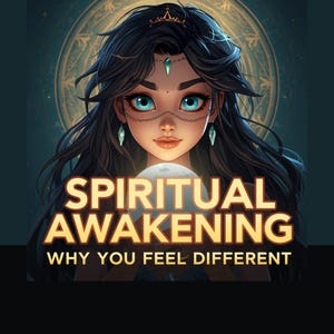 May include: Digital art featuring a woman with long black hair, blue eyes, and a crown. The image has the text "SPIRITUAL AWAKENING" and "WHY YOU FEEL DIFFERENT" in gold lettering. The background is a teal color with a circular design.