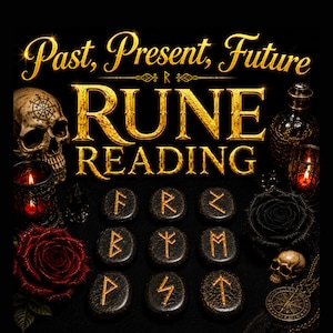 Puede incluir: Un conjunto de nueve piedras negras con runas grabadas en color dorado dispuestas en cuadrícula. La imagen presenta el texto "Past, Present, Future RUNE READING" en oro, acompañado de una calavera, rosas rojas, velas y una botella oscura.