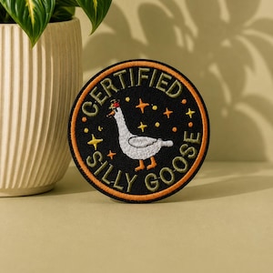Certified Silly Goose Embroidered Iron On Patch: Funny Backpack Jacket Applique