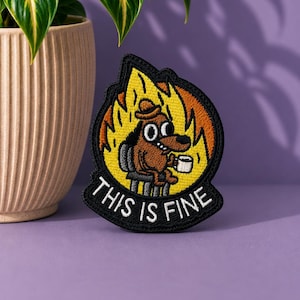 This is Fine Meme Embroidered Patch, Funny Dog Hook & Loop Patch