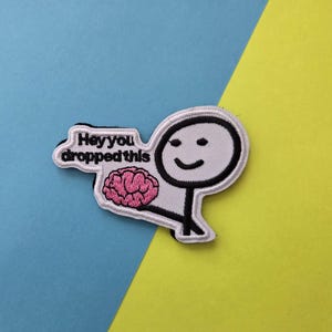 You Dropped This (Brain) - Embroidered Velcro Patch, velcro, funny patch, sew on patch, funny, for jackets, for backpacks