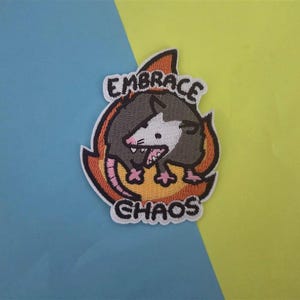 Embrace Chaos Embroidered Iron On Patch
