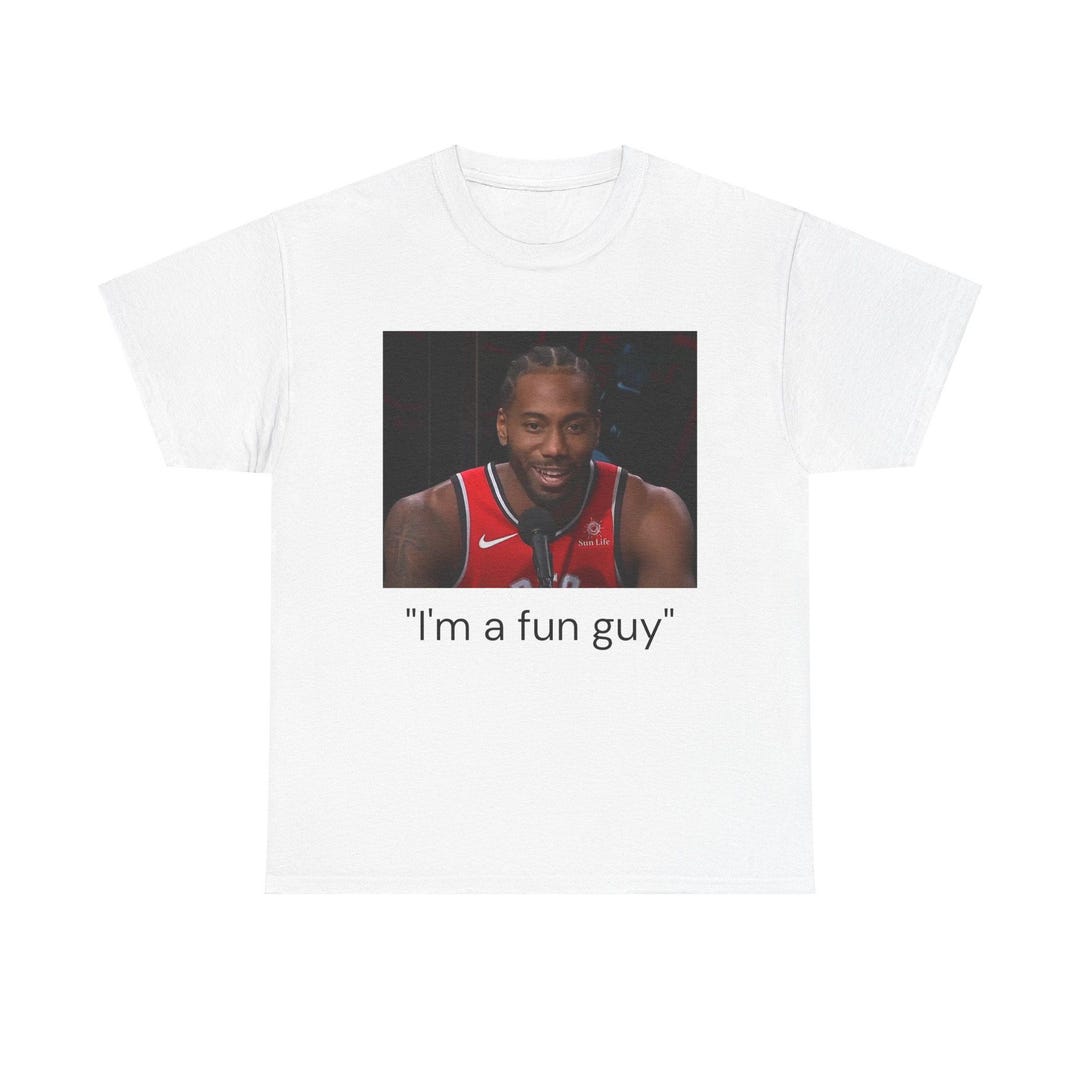 kawhi leonard fun guy shirts