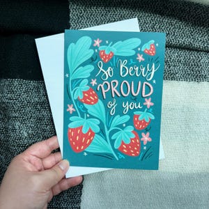 Strawberry Celebration Card | Proud of You 5x7 Greeting | Cute & Playful Fruit Illustration | Fun Gift for Best Friend and Encouragement