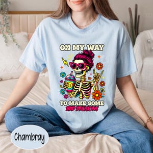 On My Way To Make Some Bad Decisions Png, Snarky Funny Skeleton Png, Adult Humor Png, Messy Bun Skull Png, Sarcasm Trendy Png, Skeleton Png