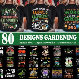 Puede incluir: Una colección de diseños con temática de jardinería, que incluyen camisetas con frases como "It's Not Hoarding If It's Plants" y "I Just Want to Work in My Garden". Los diseños están disponibles como descarga digital.