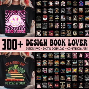 300+ Designs Book Lover Bundle Png, Book Reading Png, Books Quotes Png, Book With Flower Png, Librarian Png, Floral Books Png, Commercial Use