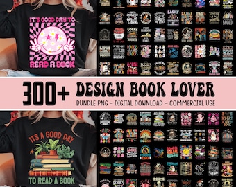 300+ Designs Book Lover Bundle Png, Book Reading Png, Books Quotes Png, Book With Flower Png, Librarian Png, Floral Books Png,Commercial Use