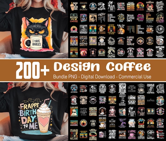200+ Designs Coffee Lover Bundle Png, Funny Coffee Quotes, Coffee Cups Png, Coffee Designs, Coffee Mugs Png, Coffee Humor Png,Commercial Use