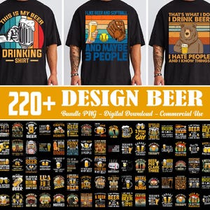 220+ Designs Love Drink Beer Bundle PNG, Dad Loves Beer Png, Funny Quotes Beer, Beer Sayings, Beer Lover Png, Beer Party Png, Commercial Use