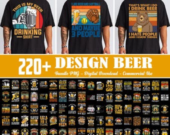 220+ Designs Love Drink Beer Bundle PNG, Dad Loves Beer Png, Funny Quotes Beer, Beer Sayings, Beer Lover Png, Beer Party Png, Commercial Use