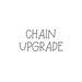 see more listings in the Chain Upgrades section