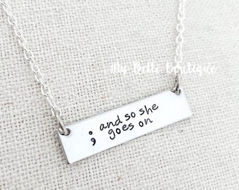 And So She Goes On Semi-Colon Suicide Prevention Necklace