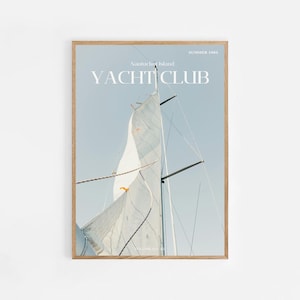 May include: A vintage magazine cover with a white sailboat against a light blue sky. The text on the cover reads "Nantucket Island Yacht Club Summer 1981".