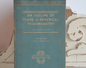 1944 Trigonometry Text - College Outline Series - Vintage Barnes & Noble