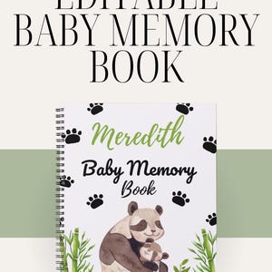 Puede incluir: Un libro de recuerdos para bebés con encuadernación en espiral. La portada muestra el texto "EDITABLE BABY MEMORY BOOK" y una ilustración de un panda y su bebé. También se ve el nombre "Meredith" y "Baby Memory Book".