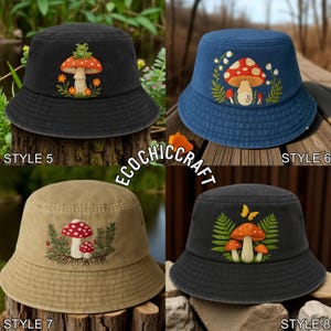 May include: Four bucket hats labeled Style 5, 6, 7, and 8. Style 5 is black with a frog on a mushroom. Style 6 is blue with a mushroom and lily of the valley. Style 7 is tan with two mushrooms. Style 8 is dark gray with mushrooms, ferns, and a butterfly.