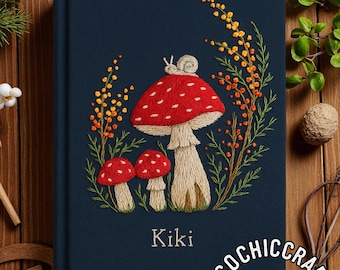 Mushroom Embroidery Notebook, Whimsical Mushroom Embroidered, Botanical Mushroom Embroidery Journal, Personalized Mushroom Embroidery