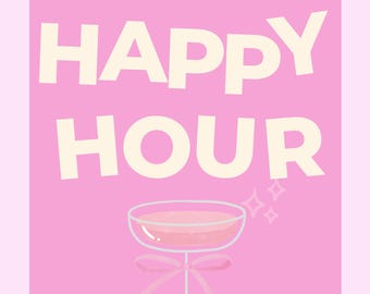 Happy Hour Pink Drink Digital Print