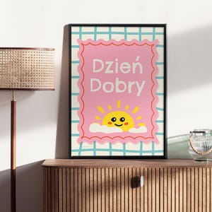 Dzien Dobry Polish Poster, Hi Print, Polish Wall Decor, Morning Greeting Print, Polish Typography Art, Entryway Art, Motivational Quote