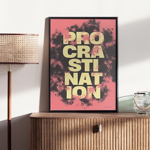 Office Humor Decor, Procrastination Poster, Sarcastic Wall Print Quote Poster, Digital Wall Art, Inspirational Art, Funny Art, Home Office