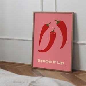 Spice It Up Chili Poster, Chilli Art Print, Chilli Wall Print, Chilli Print, Food Lover,  Chilli Pepper Poster, Kitchen Decor, Bedroom Art